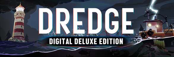 DREDGE - Deluxe Edition