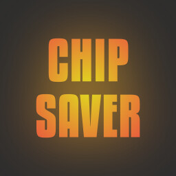 Chip Saver