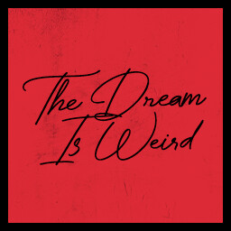 The Dream Is Weird achievement