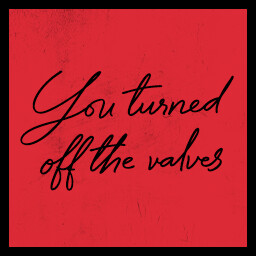 You turned off the valves achievement