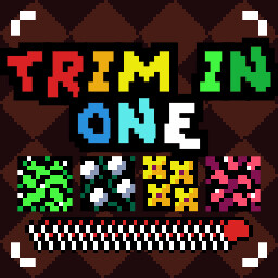 All TRIM-IN-ONE's!