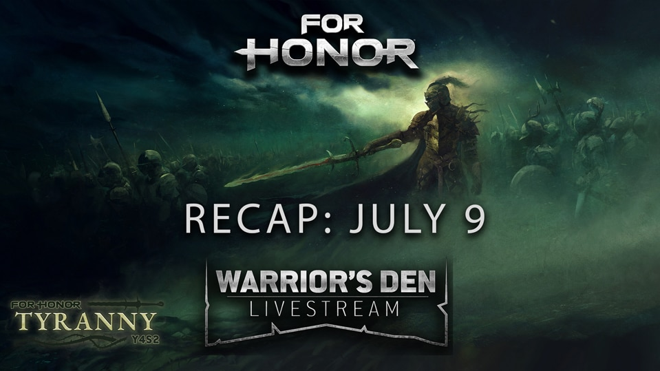 For Honor Warrior S Den Update July 9 Steamニュース