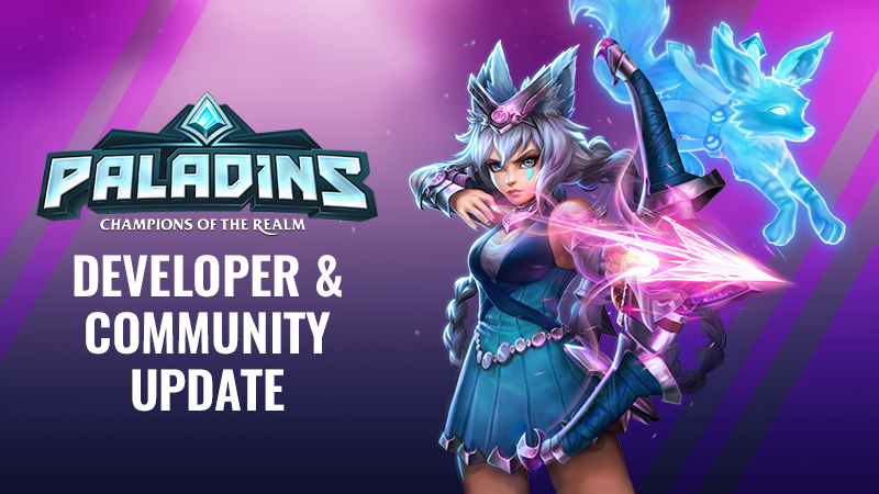 - Paladins &amp; Community Update: Moving into 2021 - Steam News