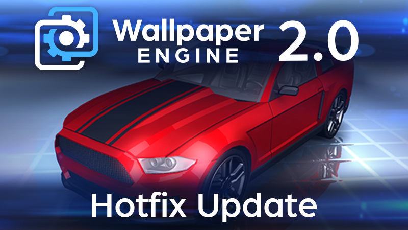 Wallpaper Engine - Wallpaper Engine  - Android Improvements &  Fixes, Display HDR Support - Tin tức Steam