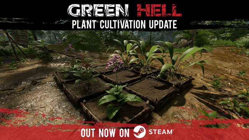 Green Hell - Cultivation Update - Steam News