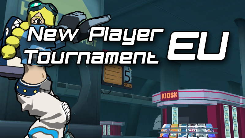 Eu tournament. Lethal League Blaze.