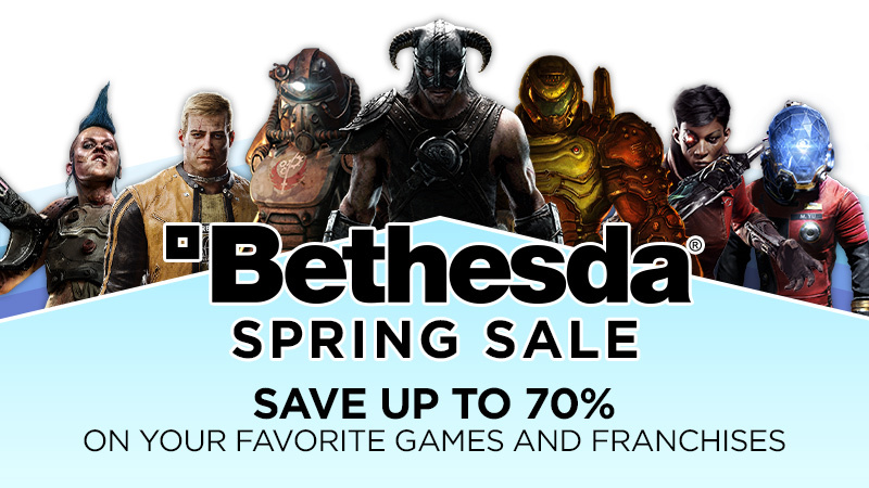 Bethesda Bethesda Spring Sale Steam News