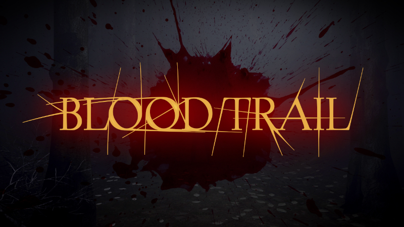 Blood Trail - Experimental Update v0.2 - Steam News