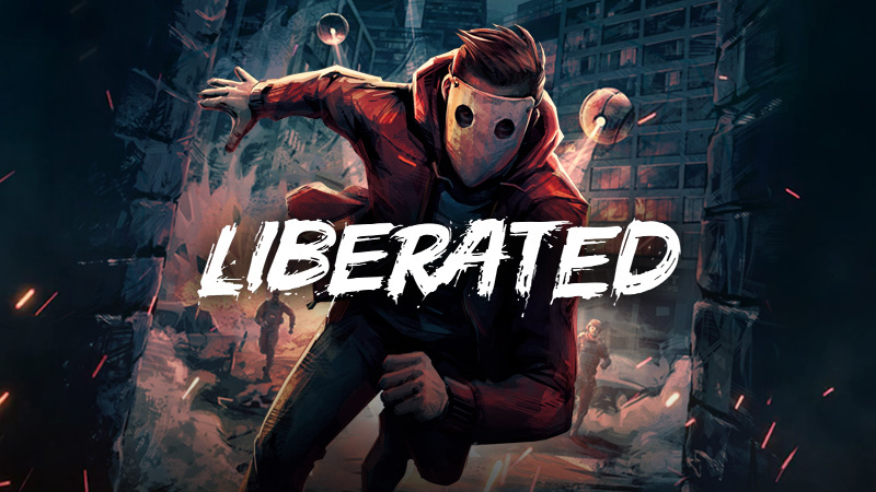 Liberated 解放者 即将登陆steam 全中文化等你体验 Steam 新闻