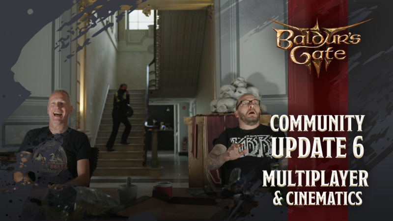 Baldur's Gate 3 - Community Update #6 - Multiplayer & Cinematics ...