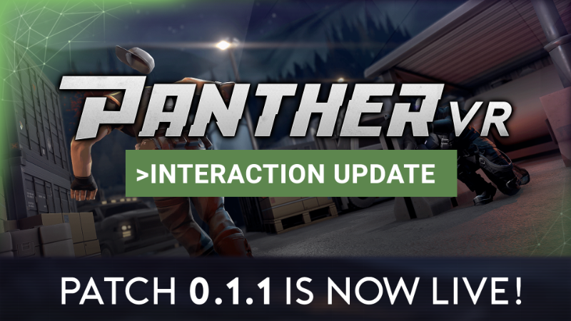 Panther Vr Panther Vr Interaction Update Now Available Patch 0 1 1 Steam News