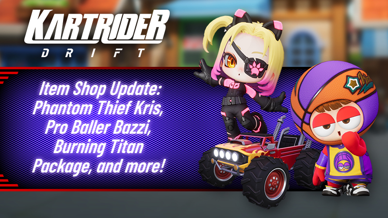 KartRider: Drift - January 19 Item Shop Update - Steam News