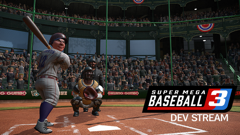 Super Mega Baseball 3 Super Mega Baseball 3 Launch Day Steam News