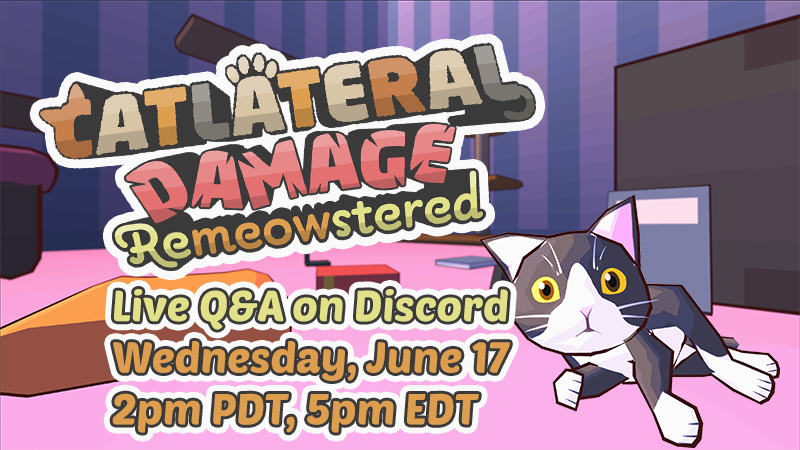 Catlateral Damage: Remeowstered - 🐈 Steam Game Festival Live Q&a 🐈 