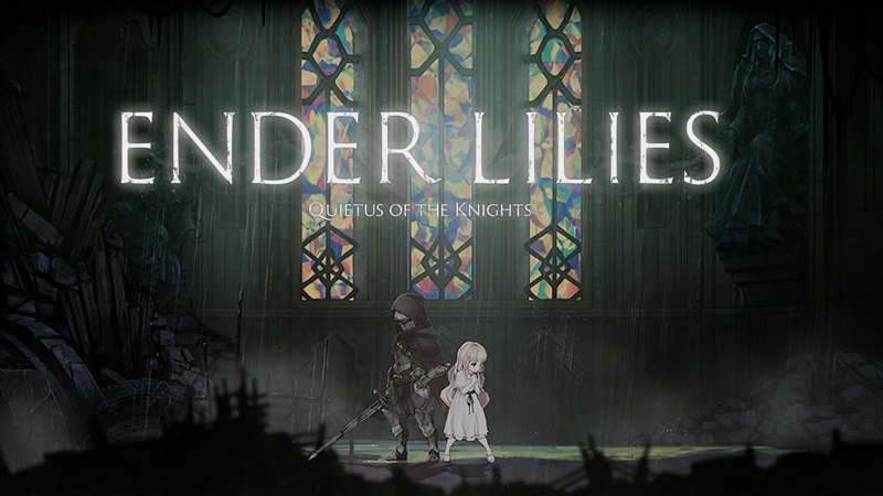 ENDER LILIES: Quietus of the Knights - ENDER LILIES: Quietus of the Knights  Now Actually in Steam Early Access! - Steam 新聞