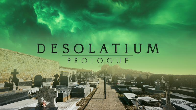 Desolatium - Desolatium: Prologue Available Now - Steam News