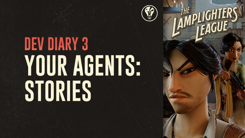 Dev Diary 3# — Your Agents: Stories
