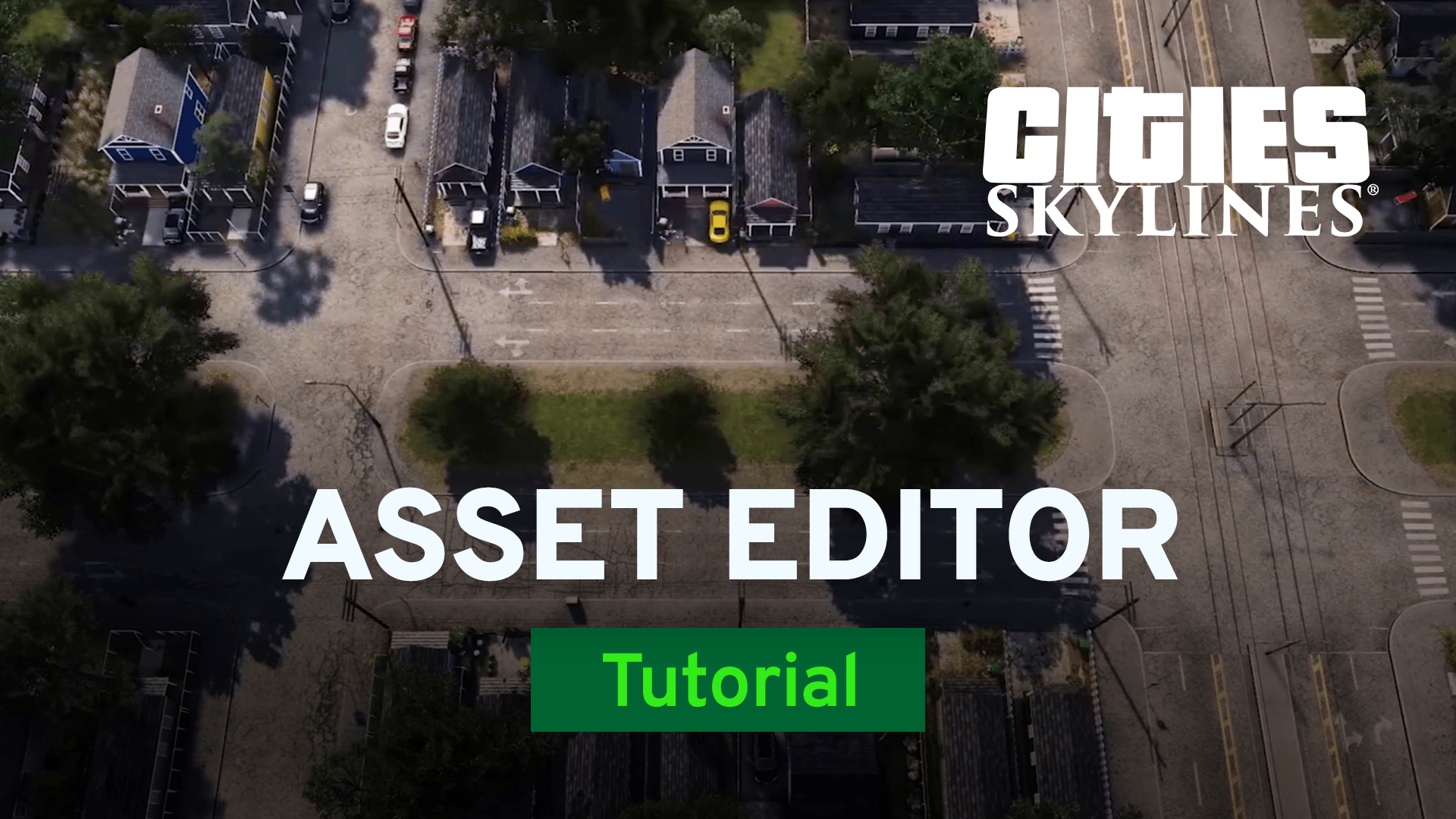 Cities Skylines Asset Editor Steam Nyheter