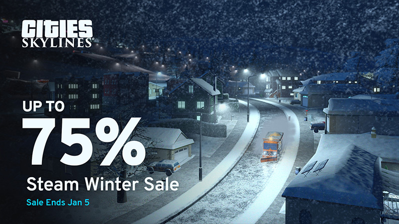 Cities Skylines Steam Winter Sale Steam News
