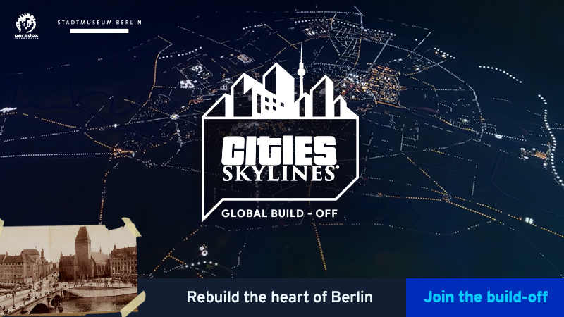 Cities Skylines Global Build Off Berlin Edition March 13th To April 30th 21 Steam News