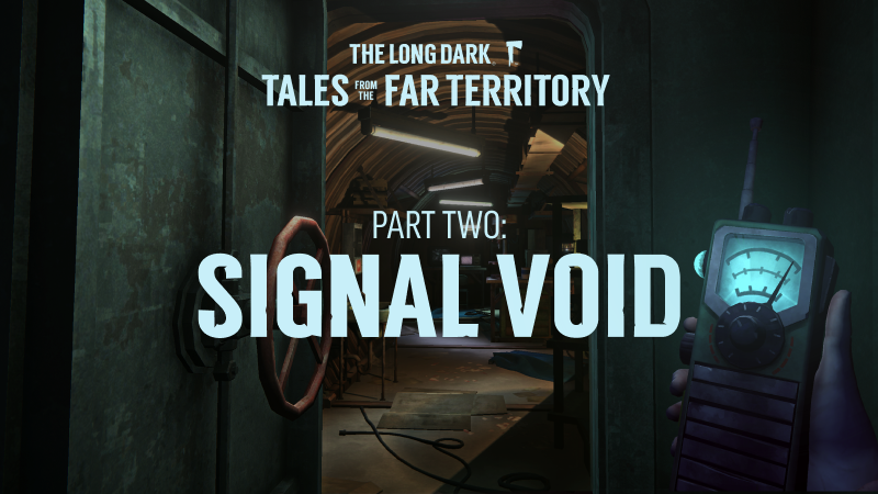 Лонг дарк 2.10 бункер. The long Dark ЛОВУШКА. The long Dark лазарет. Signal Void the long.